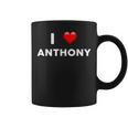 I Love Anthony Name Coffee Mug