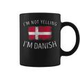 Im Not Yelling Im Danish - Funny Denmark Pride Coffee Mug