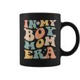 In My Boy Mom Era Groovy Mom Of Boys Gifts Funny Mothers Day Coffee Mug