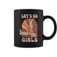 Let's Go Girls Western Cowgirl Bride Bridesmaid Bachelorette Coffee Mug