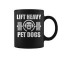 Lift Heavy Pet Dogs Bodybuilding Weightlifting Dog Lover Coffee Mug