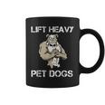 Lift Heavy Pet Dogs Motivational Dog Pun Workout Bulldog Coffee Mug