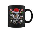 Most Likely To Nap On Christmas Family Matching Christmas Coffee Mug