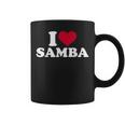 I Love Samba Coffee Mug