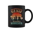Mb Never Underestimate An Old Man Born In Minnesota Coffee Mug
