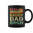 Men Dada Daddy Dad Father Bruh Funny Fathers Day Vintage Coffee Mug