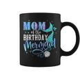 Mom Of The Birthday Mermaid Family Matching Party Squad Coffee Mug