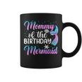 Mommy Of The Mermaid Birthday Girl Mom Coffee Mug