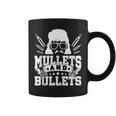 Mullet & Bullets - Funny Redneck Mullet Coffee Mug