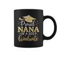 Nana Senior 2023 Proud Mom Of A Class Of 2023 Graduate Coffee Mug