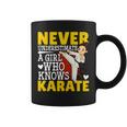 Never Underestimate A Girl Who Knows Karate Funny Karate Coffee Mug