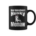 Never Underestimate A Husky Memaw Dog Lover Owner Funny Pet Coffee Mug