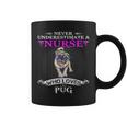 Never Underestimate A Nurse Who Loves Pugdog Pug Dog Funny Coffee Mug