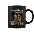 Never Underestimate A Woman With Dd214 Female Veterans Day Coffee Mug
