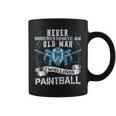 Never Underestimate An Old Man Who Loves Paintball Coffee Mug