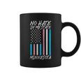 No Hate In My State Transgender Lgbt Trans Pride Minnesota Coffee Mug