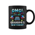 Omg Its My Grandpas Birthday Happy To Me You Grandpa Coffee Mug