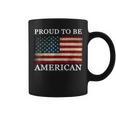 Patriotic Usa Flag - Proud To Be American 4Th Of July Coffee Mug