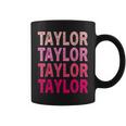 Personalized Name Taylor I Love Taylor Coffee Mug