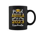 Proud Abuela Of A Class Of 2023 Graduate Funny Graduation Coffee Mug