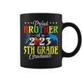 Proud Brother Of A 2023 5Th Grade Graduate Family Lover Coffee Mug