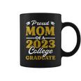 Proud Mom Of A Class Of 2023 Graduate Senior Graduation Mom Coffee Mug
