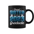 Proud Sister Of A Class Of 2023 Graduate School 2023 Senior Coffee Mug