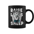 Raise Lions Not Sheep American Patriotic Coffee Mug