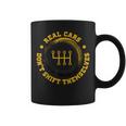 Real Cars Dont Shift Themselves Classic Lover Speed Drifting Cars Funny Gifts Coffee Mug