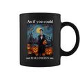 Retro Halloween As If You Could Out Halloween Me Coffee Mug