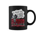 I Run On Coffee And Horror Movies Halloween Blood Ghoul For Coffee Lovers Coffee Mug