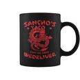 Sanchos Tacos Soft Or Hard We Deliver Apparel Coffee Mug
