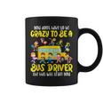 School Bus Driver Bus Driving Back To School First Day Coffee Mug