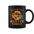 Sewing & Quilting This Is My Scary Quilter Costume Halloween Coffee Mug