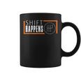 Shift Happens Funny Car Guy Racing Race Car Coffee Mug