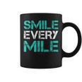 Smile Every Mile Running Runner Coffee Mug