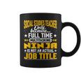 Social Studies Teacher Job Title - Social Studies Professors Gifts For Teacher Funny Gifts Coffee Mug