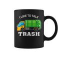 I Like To Talk Trash Waste Management Garbage Collector Coffee Mug