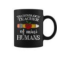 Technology Teacher Of Mini Humans Computer Team Coffee Mug Technology Teacher Of Mini Humans Computer Team Coffee Mug
