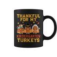 Thankful For My Kindergarten Turkeys Thanksgiving Teacher Coffee Mug