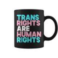 Trans Right Are Human Rights Transgender Lgbtq Pride Coffee Mug