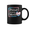 Transgender Mom Proud To Be - Transgender Pride Mom Outfit Coffee Mug