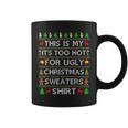 This Is My Ugly Sweater Christmas Xmas For Men Coffee Mug