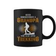 Never Underestimate Grandpa Who Is Also Loves Trekking Coffee Mug