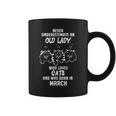 Never Underestimate An Old Lady Who Loves Cats Born In March Coffee Mug