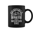 Never Underestimate An Old Man With A Bike Cyclist Coffee Mug