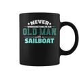 Never Underestimate An Old Man Sailboat Boat Sailing Coffee Mug