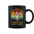 Never Underestimate A Woman Who Loves Goats Coffee Mug