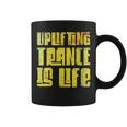 Uplifting Trance Is Life Goa Psy Acid Music Women Coffee Mug