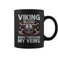 Viking Blood Runs Through My Veins Shieldmaiden Viking Coffee Mug